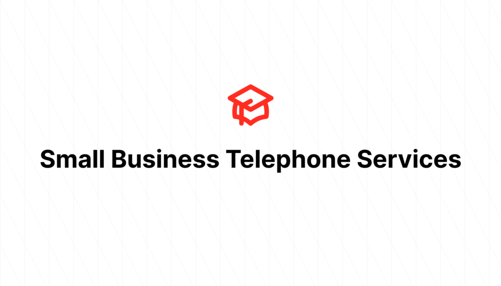 Small Business Telephone Services